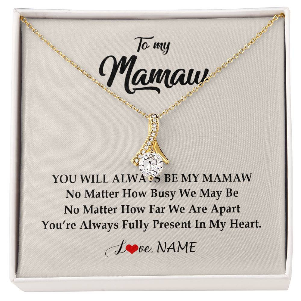 Alluring Beauty Necklace 18K Yellow Gold Finish | Personalized Mamaw Necklace From Grandkids Granddaughter Grandson You're Always In My Heart Mamaw Birthday Mothers Day Jewelry Customized Gift Box Message Card | siriusteestore
