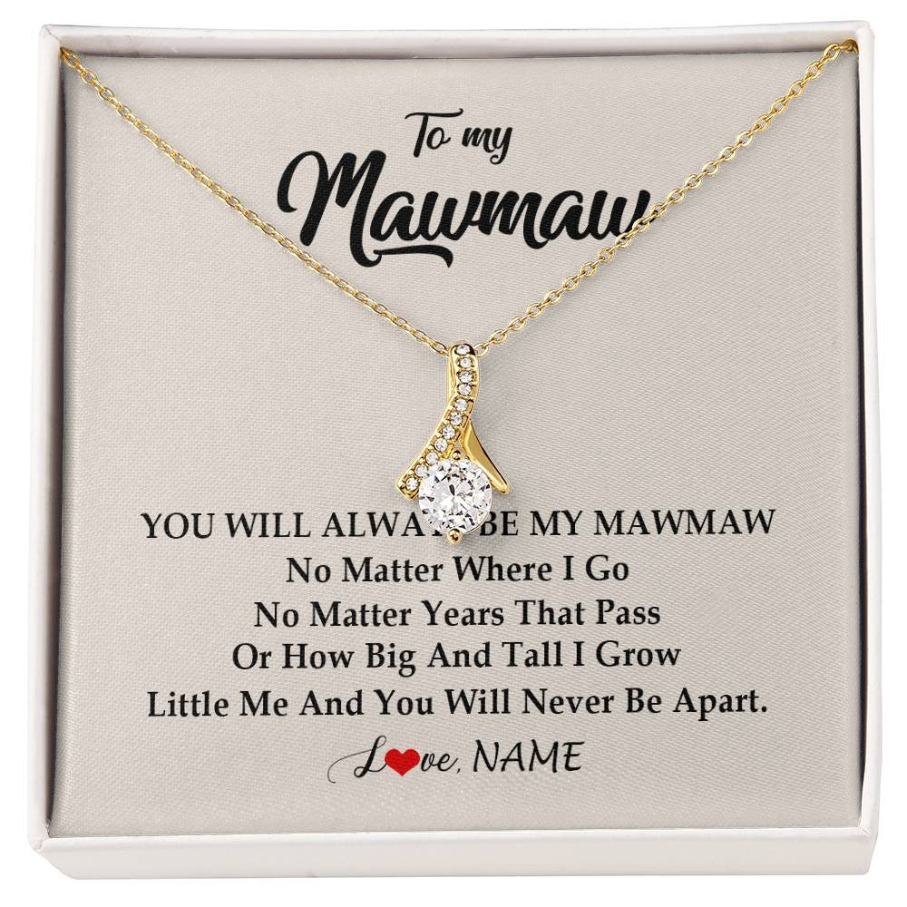 Alluring Beauty Necklace 18K Yellow Gold Finish | Personalized Mawmaw Necklace From Grandkids Granddaughter Grandson You Will Always Be My Mawmaw Birthday Mothers Day Christmas Customized Gift Box Message Card | siriusteestore