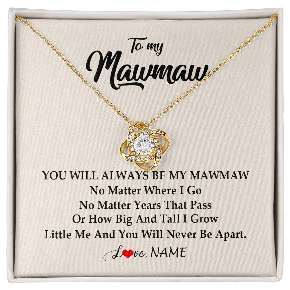 Love Knot Necklace 18K Yellow Gold Finish | Personalized Mawmaw Necklace From Grandkids Granddaughter Grandson You Will Always Be My Mawmaw Birthday Mothers Day Christmas Customized Gift Box Message Card | siriusteestore