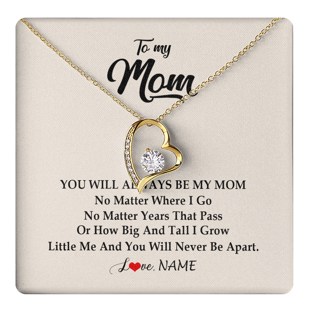 Forever Love Necklace 18K Yellow Gold Finish | 1 | Personalized Mom Necklace From Daughter Son You Will Always Be My Mom Birthday Mothers Day Christmas Customized Gift Box Message Card | siriusteestore
