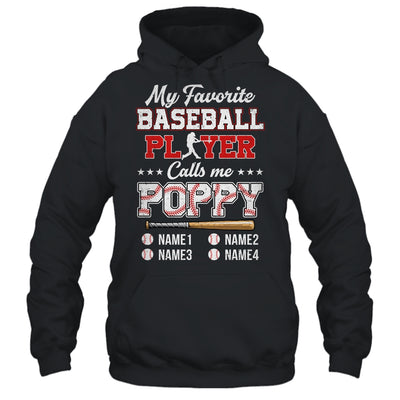 Personalized My Favorite Baseball Player Calls Me Poppy Custom Kids Name Fathers Day Birthday Christmas Shirt & Hoodie | siriusteestore
