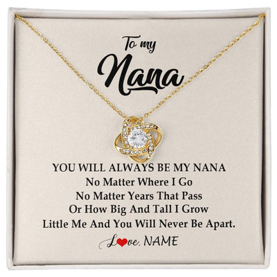 Love Knot Necklace 18K Yellow Gold Finish | Personalized Nana Necklace From Grandkids Granddaughter Grandson You Will Always Be My Nana Birthday Mothers Day Christmas Customized Gift Box Message Card | siriusteestore