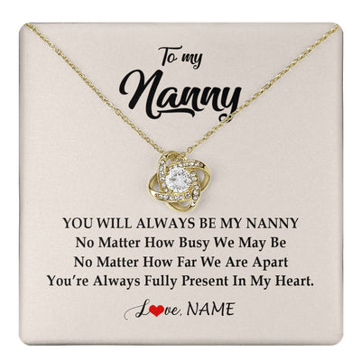 Love Knot Necklace 18K Yellow Gold Finish | 1 | Personalized Nanny Necklace You're Always In My Heart Nanny Birthday Mothers Day Christmas Jewelry Pendant Customized Gift Box Message Card | siriusteestore