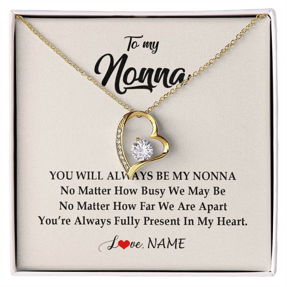 Forever Love Necklace 18K Yellow Gold Finish | Personalized Nonna Necklace From Grandkids Granddaughter Grandson You're Always In My Heart Nonna Birthday Mothers Day Jewelry Customized Gift Box Message Card | siriusteestore