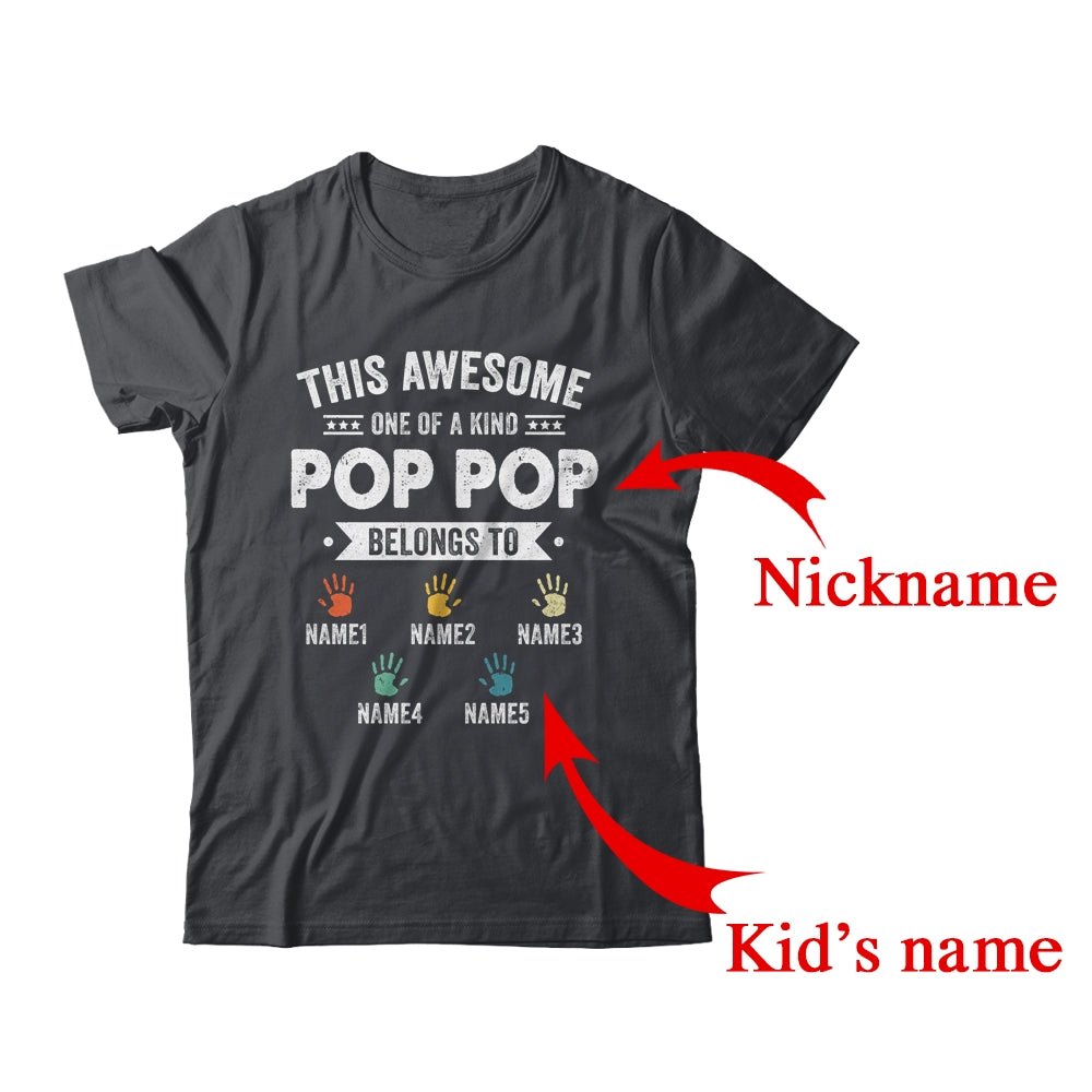 Personalized This Awesome Pop Pop Belongs To Custom Grandkids Name Color Hand Fathers Day Birthday Christmas Shirt & Hoodie | Custom | siriusteestore
