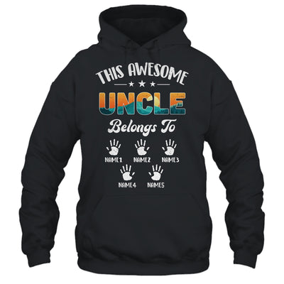 Personalized This Awesome Uncle Belongs To Custom Kids Name Vintage Fathers Day Birthday Christmas Shirt & Hoodie | siriusteestore