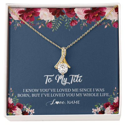Alluring Beauty Necklace 18K Yellow Gold Finish | Personalized Titi Necklace From Niece Nephew I've Loved You My Whole Life Floral Titi Birthday Mothers Day Christmas Customized Message Card | siriusteestore