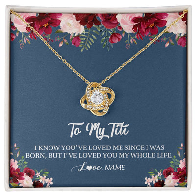 Love Knot Necklace 18K Yellow Gold Finish | Personalized Titi Necklace From Niece Nephew I've Loved You My Whole Life Floral Titi Birthday Mothers Day Christmas Customized Message Card | siriusteestore