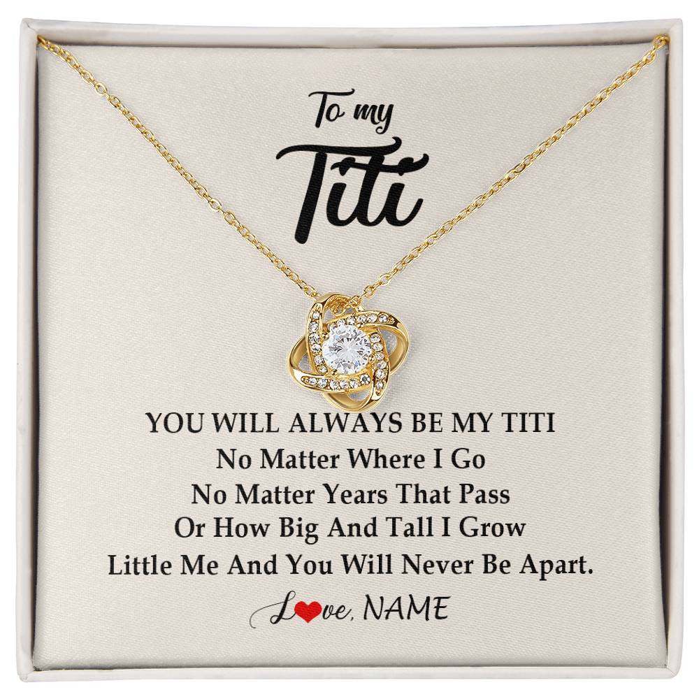 Love Knot Necklace 18K Yellow Gold Finish | Personalized Titi Necklace From Niece Nephew You Will Always Be My Titi Birthday Mothers Day Christmas Customized Gift Box Message Card | siriusteestore