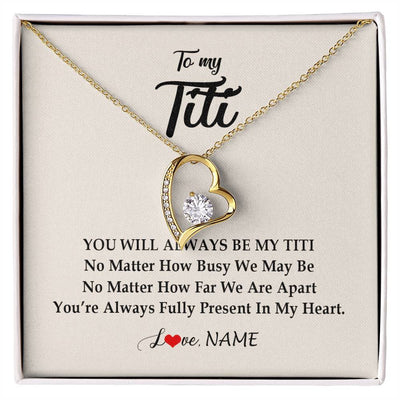 Forever Love Necklace 18K Yellow Gold Finish | Personalized Titi Necklace From Niece Nephew You're Always In My Heart Titi Birthday Mothers Day Christmas Jewelry Pendant Customized Gift Box Message Card | siriusteestore
