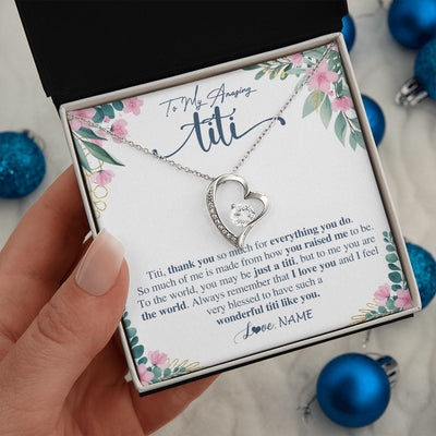 Forever Love Necklace | Personalized To My Amazing Titi Necklace From Niece Nephew Thank You For Everything You Do Titi Mothers Day Birthday Christmas Customized Gift Box Message Card | siriusteestore