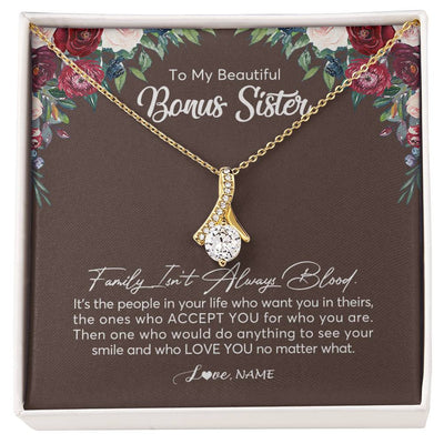 Alluring Beauty Necklace 18K Yellow Gold Finish | Personalized To My Beautiful Bonus Sister Necklace Family Itn't Always Blood Sister In Law Jewelry Birthday Wedding Christmas Customized Gift Box Message Card | siriusteestore