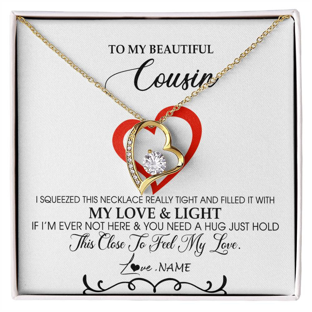 Forever Love Necklace 18K Yellow Gold Finish | Personalized To My Beautiful Cousin Necklace From Family Filled With My Love and Light Cousin Pendant Jewelry Birthday Christmas Customized Message Card | siriusteestore