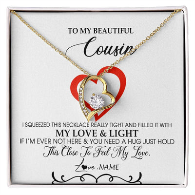 Forever Love Necklace 18K Yellow Gold Finish | Personalized To My Beautiful Cousin Necklace From Family Filled With My Love and Light Cousin Pendant Jewelry Birthday Christmas Customized Message Card | siriusteestore