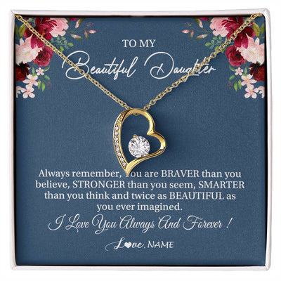 Forever Love Necklace 18K Yellow Gold Finish | Personalized To My Beautiful Daughter Necklace From Dad Mom Braver Stronger Smarter Daughter Jewelry Birthday Graduation Christmas Customized Message Card | siriusteestore