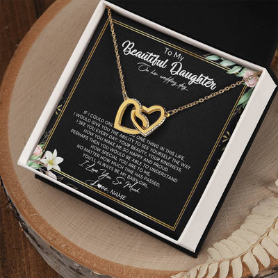 Interlocking Hearts Necklace 18K Yellow Gold Finish | Personalized To My Beautiful Daughter Necklace From Mom I Could Give You One Thing In Life Daughter Wedding Day Bride Jewelry Customized Gift Box Message Card | siriusteestore