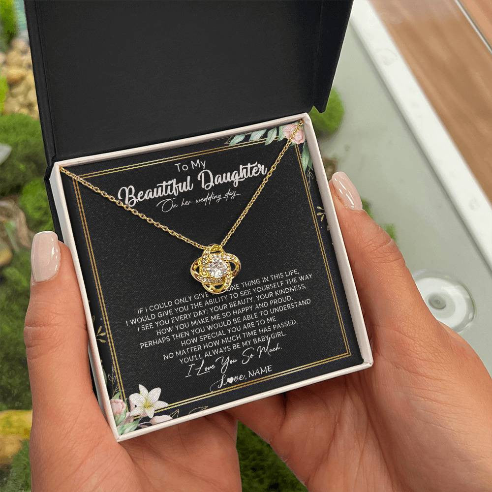Love Knot Necklace 18K Yellow Gold Finish | Personalized To My Beautiful Daughter Necklace From Mom I Could Give You One Thing In Life Daughter Wedding Day Bride Jewelry Customized Gift Box Message Card | siriusteestore