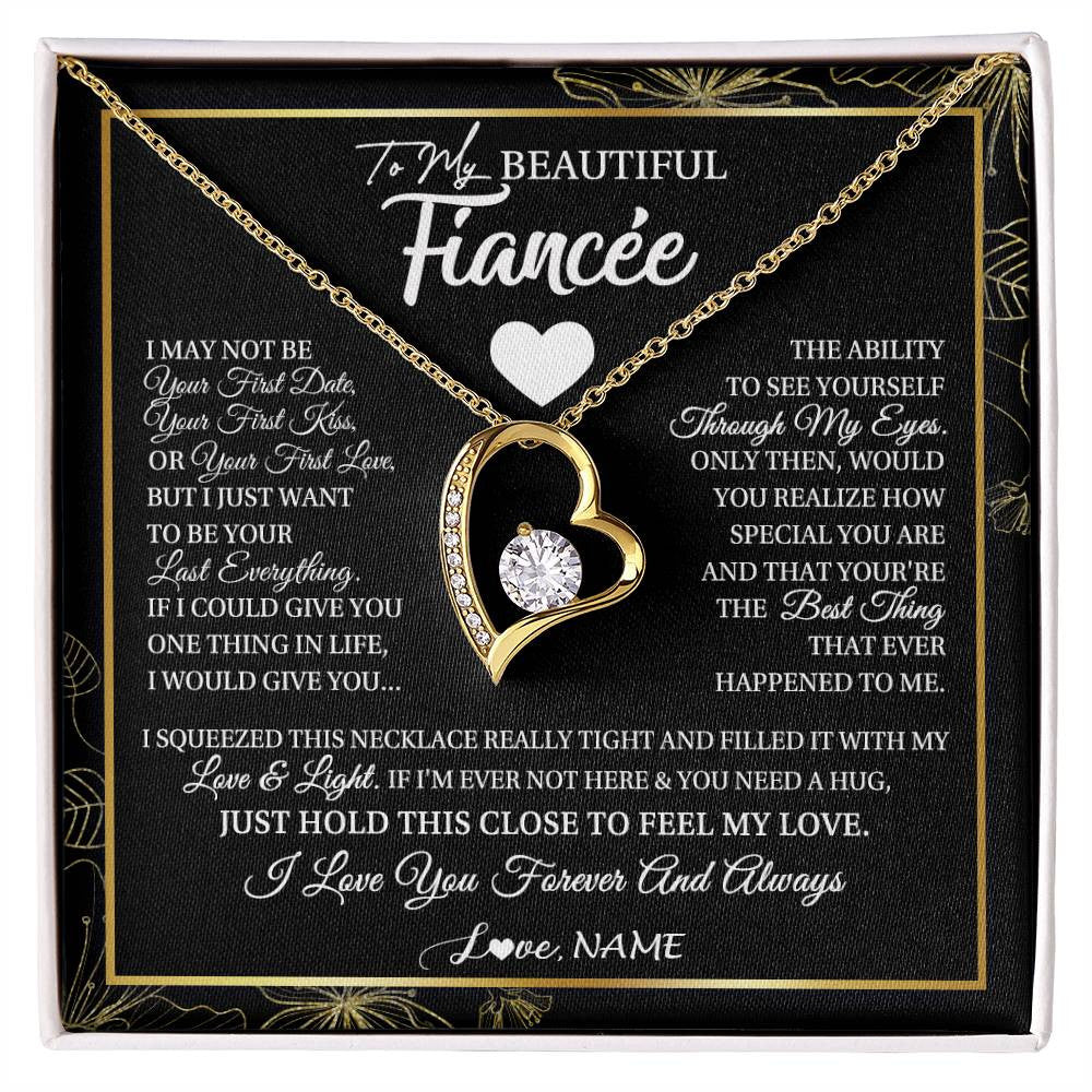 Forever Love Necklace 18K Yellow Gold Finish | 1 | Personalized To My Beautiful Fiancee Necklace I May Not Be Your First Day Future Wife Valentines Day Birthday Christmas Customized Gift Box Message Card | siriusteestore