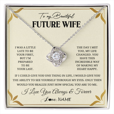 Love Knot Necklace 14K White Gold Finish | 1 | Personalized To My Beautiful Future Wife Necklace Gift From Husband Promise Necklace For Her Soulmate Wife Romantic Birthday Customized Gift Box Message Card | siriusteestore