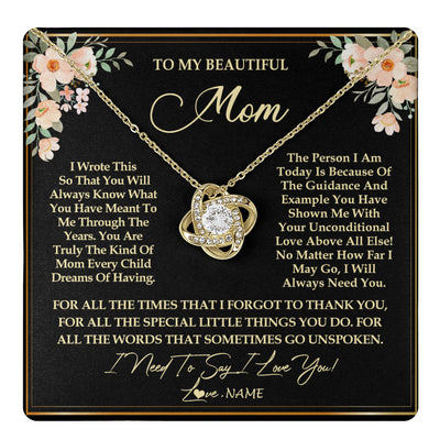 Love Knot Necklace 18K Yellow Gold Finish | 1 | Personalized To My Beautiful Mom Necklace from Daughter Son I Need to Say I Love You Mom Birthday Mother's Day Pendant Jewelry Customized Gift Box Message Card | siriusteestore
