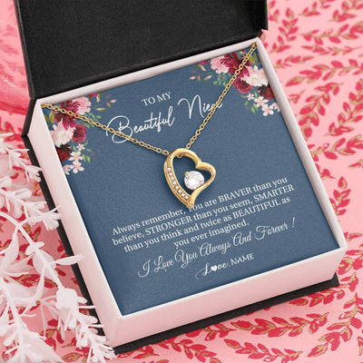 Forever Love Necklace 18K Yellow Gold Finish | Personalized To My Beautiful Niece Necklace From Aunt Uncle Braver Stronger Smarter Niece Pendant Jewelry Birthday Graduation Christmas Customized Message Card | siriusteestore