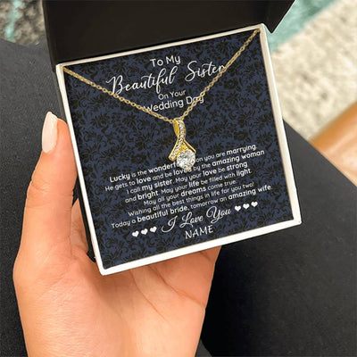 Alluring Beauty Necklace 18K Yellow Gold Finish | 2 | Personalized To My Beautiful Sister On Your Wedding Day Necklace To Bride From Sister Little Sis Pendant Jewelry Customized Gift Box Message Card | siriusteestore