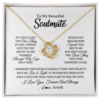 Love Knot Necklace 18K Yellow Gold Finish | 1 | Personalized To My Beautiful Soulmate Necklace From Husband If I Could Give You Future Wife Birthday Anniversary Christmas Customized Gift Box Message Card | siriusteestore