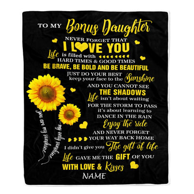Personalized To My Bonus Daughter Blanket From Stepmom Sunflower Never Forget I Love You Birthday Celebrating Graduation Gift Christmas Fleece Blanket | siriusteestore