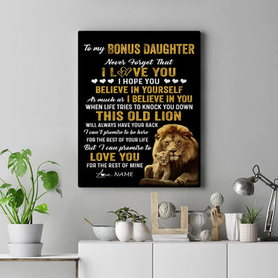 Personalized To My Bonus Daughter Canvas From Stepdad This Old Lion Love You Stepdaughter Birthday Gifts Graduation Christmas Custom Wall Art Print Framed Canvas | siriusteestore