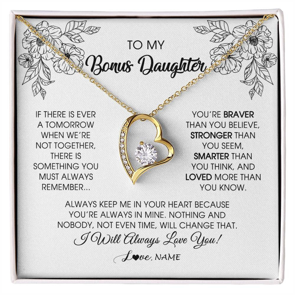Forever Love Necklace 18K Yellow Gold Finish | Personalized To My Bonus Daughter Necklace From Stepmother You're Braver Stronger Smarter Stepdaughter Birthday Customized Jewelry Gift Box Message Card | siriusteestore