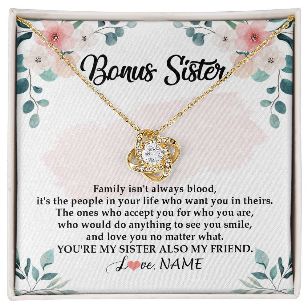 Love Knot Necklace 18K Yellow Gold Finish | Personalized To My Bonus Sister Necklace You're My Sister Also My Friend Sister Pendant Jewelry Wedding Birthday Christmas Customized Gift Box Message Card | siriusteestore