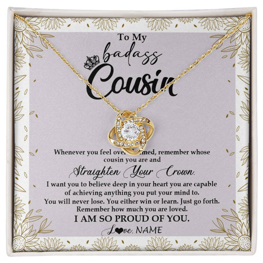 Love Knot Necklace 18K Yellow Gold Finish | Personalized To My Cousin Necklace From Family Straighten Your Crown Cousin Birthday Christmas Graduation Jewelry Customized Gift Box Message Card | siriusteestore