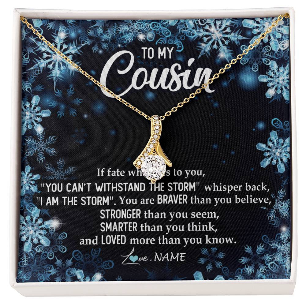 Alluring Beauty Necklace 18K Yellow Gold Finish | Personalized To My Cousin Necklace From Family Whisper Back I Am The Storm Cousin Pendant Jewelry Birthday Graduation Christmas Customized Message Card | siriusteestore