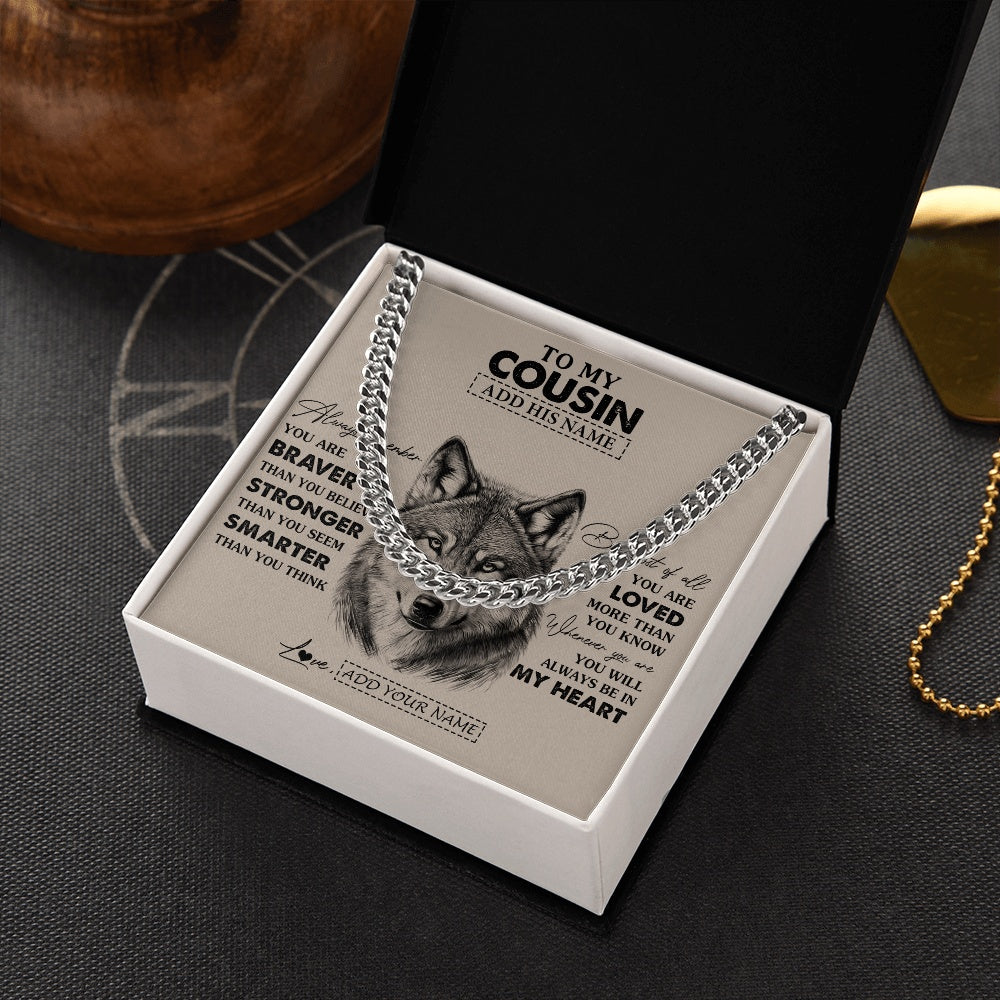 Cuban Link Chain Necklace Stainless Steel | 2 | Personalized To My Cousin Necklace From Family Wolf Braver Stronger Smarter Cousin Birthday Graduation Christmas Customized Gift Box Message Card | siriusteestore.myshopify