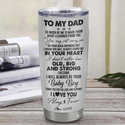 Personalized To My Dad From Son Stainless Steel Tumbler Cup Wolf Always Be Your Little Boy Dad Fathers Day Birthday Christmas Travel Mug | siriusteestore