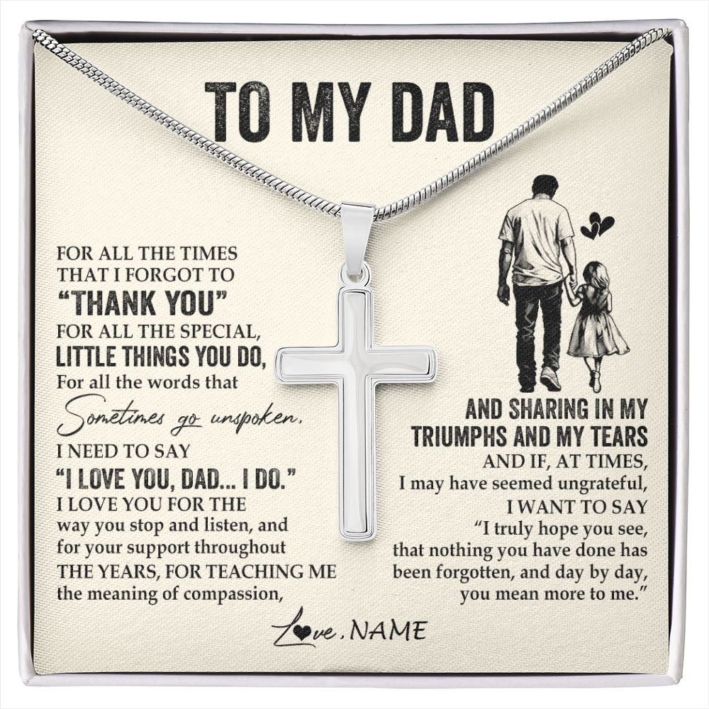 Stainless Cross Necklace Stainless Steel | 1 | Personalized To My Dad Necklace From Daughter For All The Times That I Forgot To Thank You Dad Birthday Fathers Day Christmas Customized Gift Box Message Card | siriusteestore