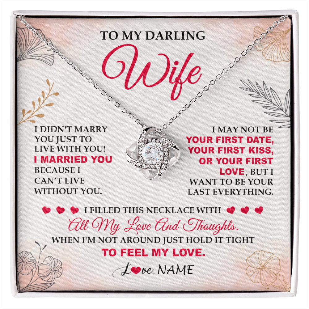 Love Knot Necklace 14K White Gold Finish | 1 | Personalized To My Darling Wife Necklace From Husband My Love Birthday Gifts For Wife Soulmate Wedding Anniversary Romantic Gifts For Her Gift Box Message Card | siriusteestore