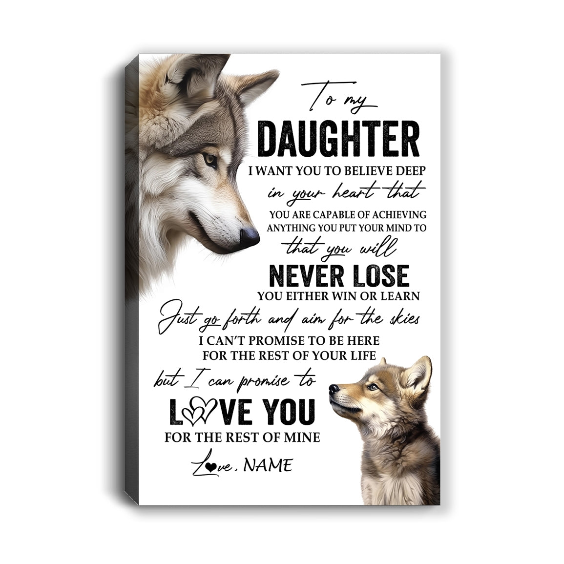 Personalized To My Daughter Canvas From Mom Dad Mother You Will Never Lose Wolf Daughter Birthday Gifts Graduation Christmas Custom Wall Art Print Framed Canvas | siriusteestore