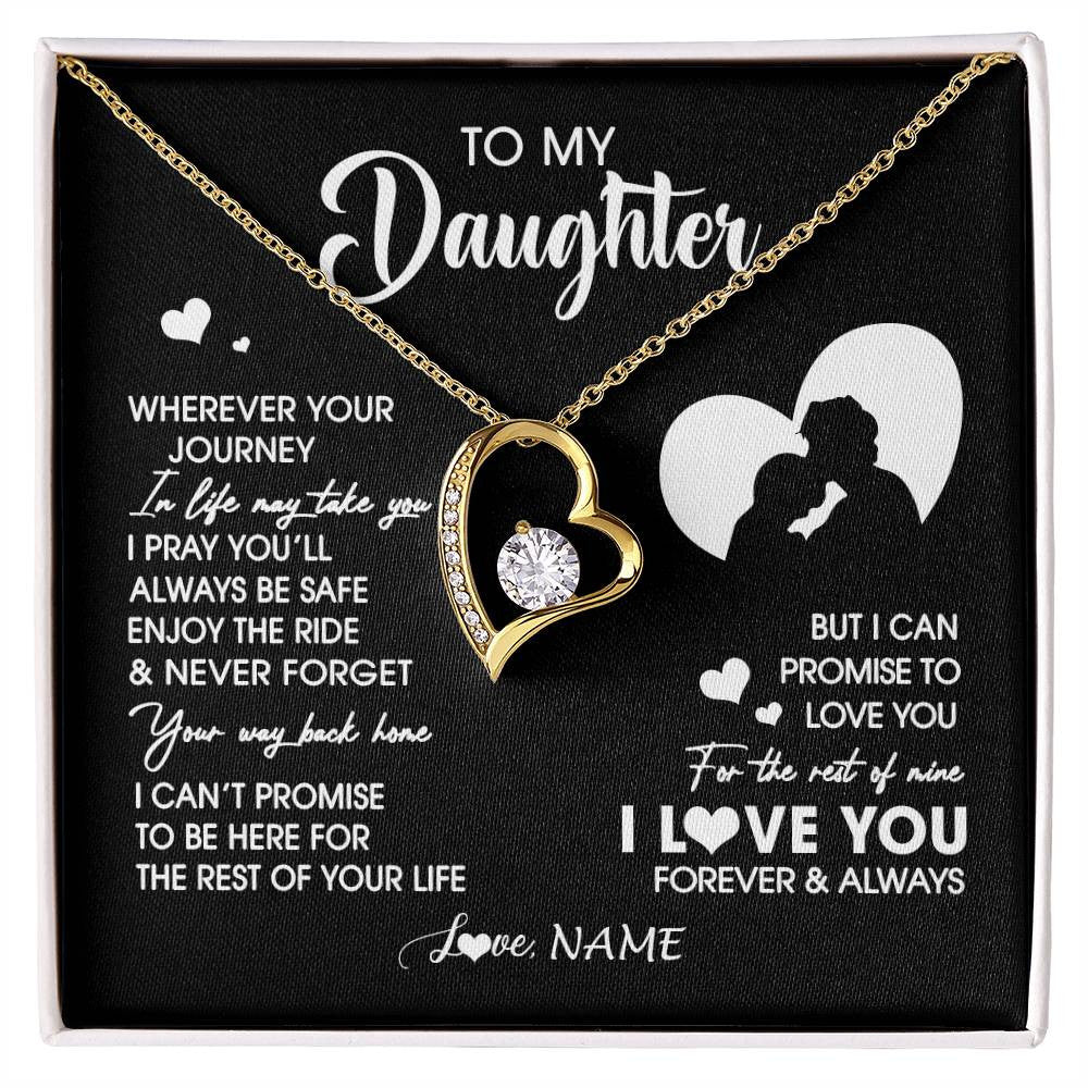 Forever Love Necklace 18K Yellow Gold Finish | 1 | Personalized To My Daughter Necklace From Dad Father Wherever Your Journey Daughter Birthday Gifts Graduation Christmas Customized Gift Box Message Card | siriusteestore
