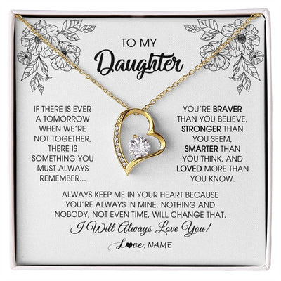 Forever Love Necklace 18K Yellow Gold Finish | Personalized To My Daughter Necklace From Mom Dad Father You're Braver Stronger Smarter Daughter Birthday Christmas Customized Jewelry Gift Box Message Card | siriusteestore