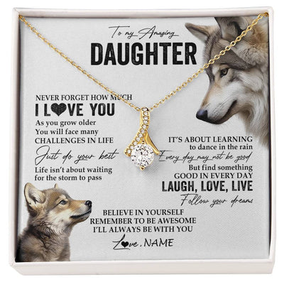 Alluring Beauty Necklace 18K Yellow Gold Finish | 1 | Personalized To My Daughter Necklace From Mom Dad Just Do You Best Laugh Love Live Wolf Daughter Birthday Graduation Christmas Customized Gift Box Message Card | siriusteestore