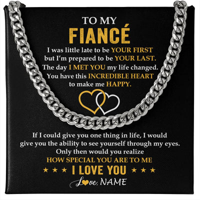 Cuban Link Chain Necklace Stainless Steel | 1 | Personalized To My Fiancé Necklace From Fiancée If I Could Give You Fiancé Future Husband Anniversary Day Birthday Christmas Customized Gift Box Message Card | siriusteestore