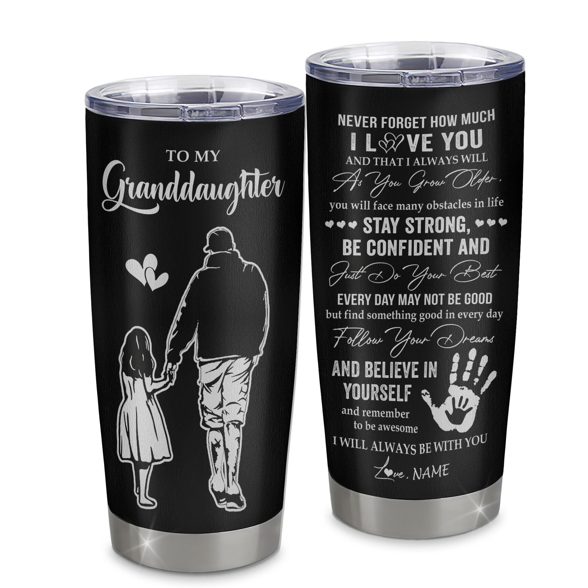Personalized To My Granddaughter Tumbler Stainless Steel Cup I Love You Forever From Grandpa Granddaughter Birthday Gifts Christmas Graduation Custom Travel Mug | siriusteestore