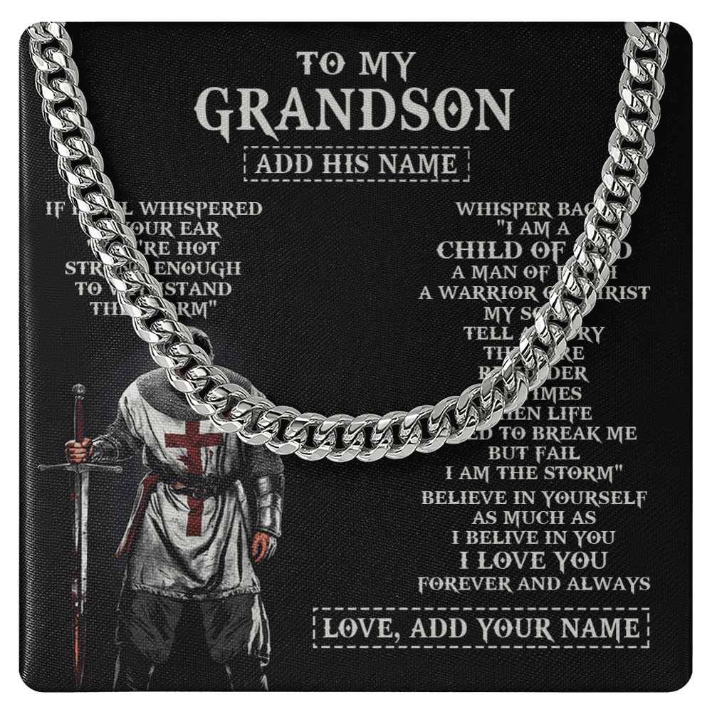 Cuban Link Chain Necklace Stainless Steel | 1 | Personalized To My Grandson From Grandpa Grandma Necklace I Am The Storm Knight Templar Birthday Gifts For Grandson Christian Christmas Gift Box Message Card | https://siriusteestore.