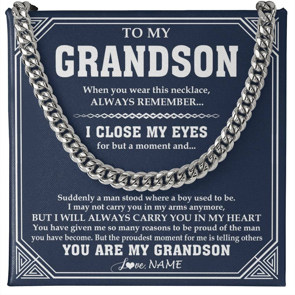 Cuban Link Chain Necklace Stainless Steel | 1 | Personalized To My Grandson Necklace From Grandma Papa Suddenly A Man Jewelry Grandson Birthday Gifts Graduation Christmas Customized Gift Box Message Card | siriusteestore