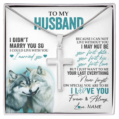 Stainless Cross Necklace Stainless Steel | 1 | Personalized To My Husband Necklace From Wife I Didn't Marry You So Wolf For Husband Wedding Anniversary Birthday Christmas Customized Gift Box Message Card | siriusteestore