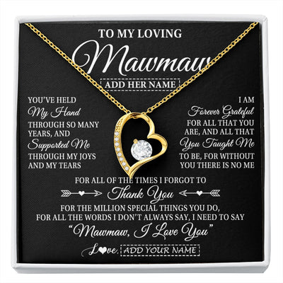 Forever Love Necklace 18K Yellow Gold Finish | 1 | Personalized To My Loving Mawmaw Necklace From Granddaughter You've Help My Hand Mawmaw Gift From Grandson Mawmaw Birthday Mothers Day Gift Box Message Card | https://siriusteestore.