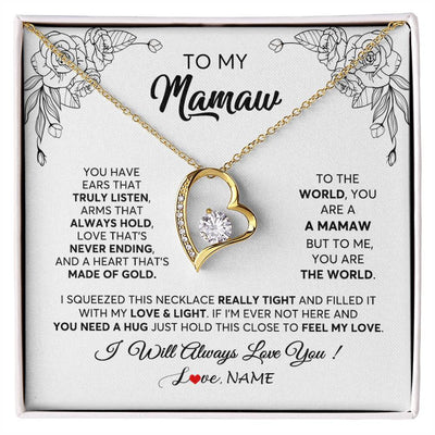 Forever Love Necklace 18K Yellow Gold Finish | 1 | Personalized To My Mamaw Necklace From Grandkids Granddaughter Hold This Close Feel My Love Mamaw Birthday Mothers Day Jewelry Customized Gift Box Message Card | siriusteestore