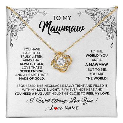 Love Knot Necklace 18K Yellow Gold Finish | 1 | Personalized To My Mawmaw Necklace From Grandkids Granddaughter Hold This Close Feel My Love Mawmaw Birthday Mothers Day Customized Gift Box Message Card | siriusteestore