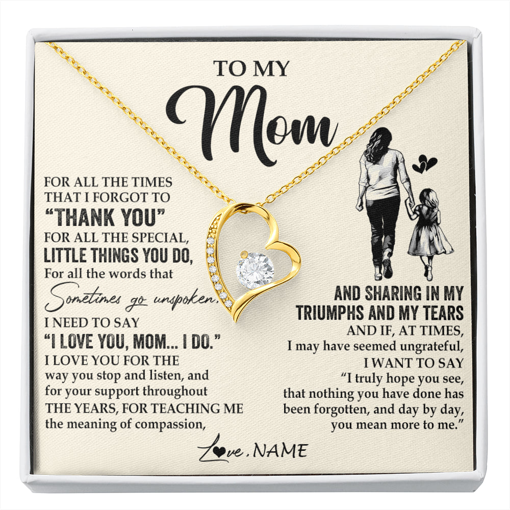 Forever Love Necklace 18K Yellow Gold Finish | 1 | Personalized To My Mom Necklace From Daughter For All The Times That I Forgot To Thank You Mom Birthday Mothers Day Christmas Customized Gift Box Message Card | siriusteestore